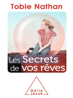 cover image of Les Secrets de vos rêves